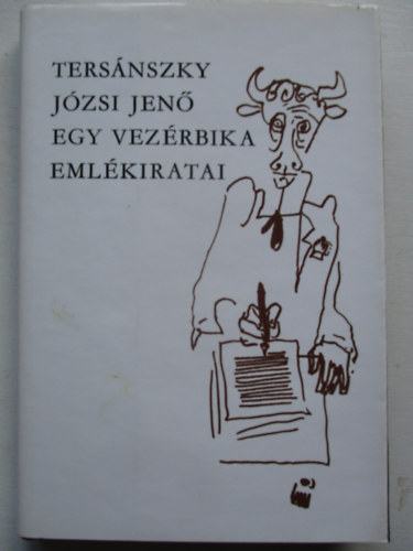 Egy vezrbika emlkiratai