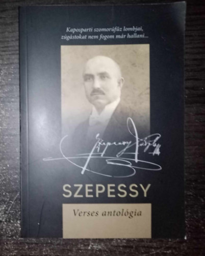 Szepessy verses antolgia (Szepessy Lszl lete, munkssga)