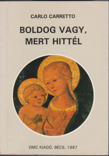 Boldog vagy, mert hittl