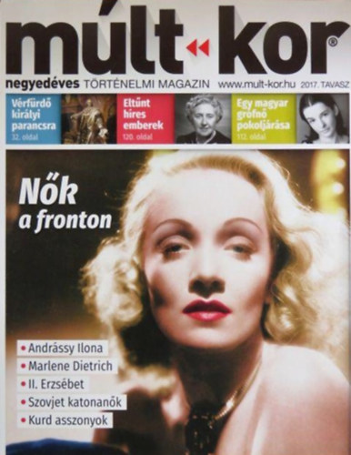 Mlt-kor - Negyedves trtnelmi magazin 2017. tavasz