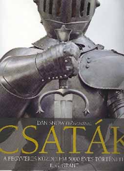 R. G. Grant - Csatk - A fegyveres kzdelem 5000 ves trtnete