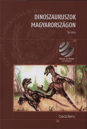 �si Attila - Dinoszauruszok Magyarorsz�gon