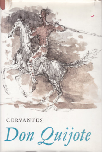 Miguel de Cervantes - Don Quijote