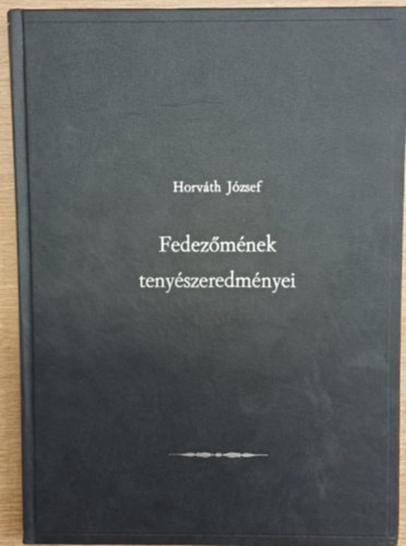 Fedezmnek tenyszeredmnyei