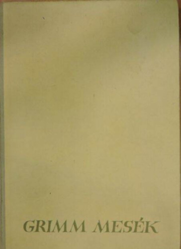 R�nay Gy�rgy , Bozena Truchanowska, Wieslaw Majchrzak Grimm (ford.) - Grimm mes�k (Bozena Truchanowska �s Wieslaw Majchrzak Fekete-feh�r �s eg�sz oldalas sz�nes illusztr�ci�ival)
