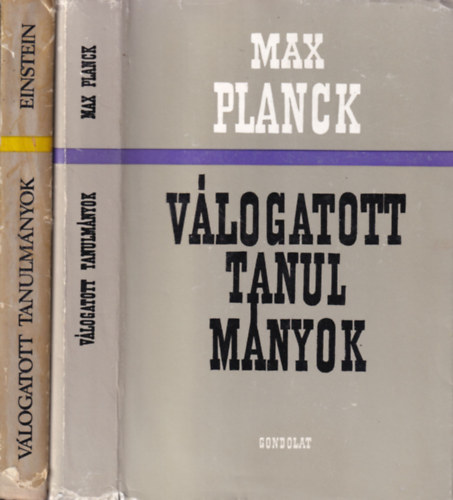 2 db. fizika k�tet (V�logatott tanulm�nyok)