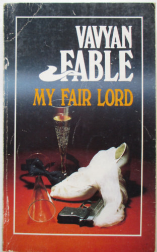 My fair lord