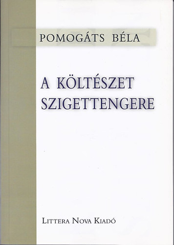 Pomogts Bla - A kltszet szigettengere (Magister knyvek 3.)