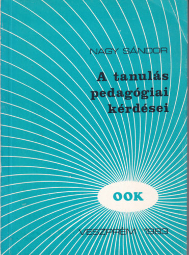 A tanul�s pedag�giai k�rd�sei