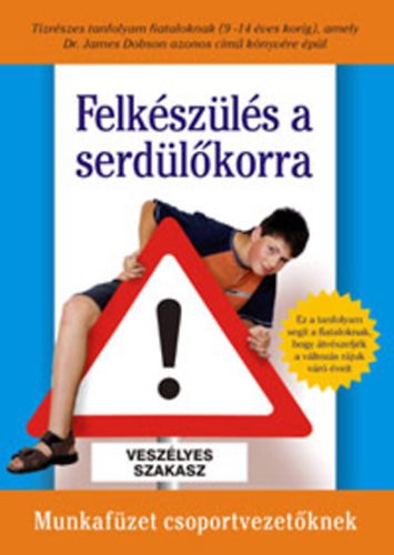 Felkszls a serdlkorra - munkafzet