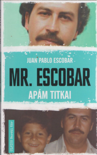 Mr. Escobar (Apm titkai)