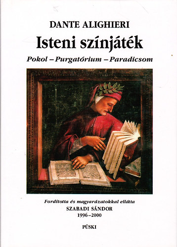 Isteni sznjtk - Pokol - Purgatrium - Paradicsom