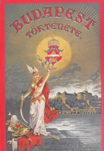 Budapest t�rt�nete