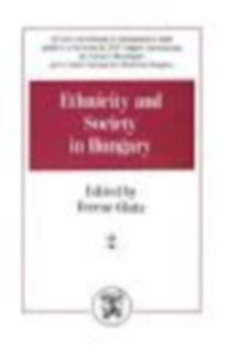 Ethnicity and Society in Hungary