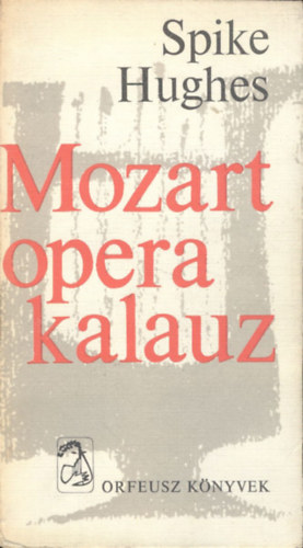 Mozart opera kalauz