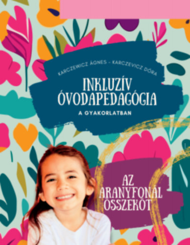 Inkluz�v �vodapedag�gia a gyakorlatban