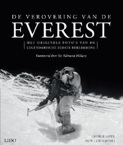 Huw Lewis-Jones George Lowe - De Verovering Van De Everest