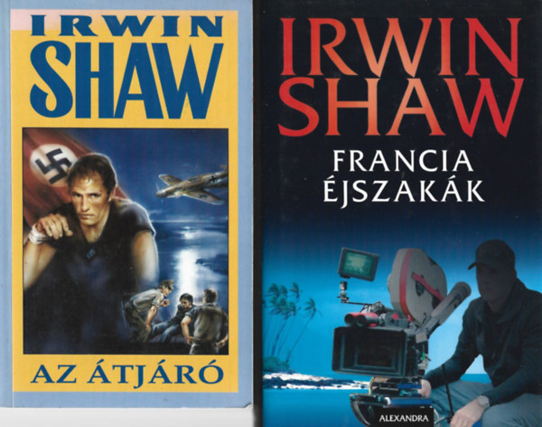 Irwin Shaw - 2 db knyv, Az tjr, Francia jszakk