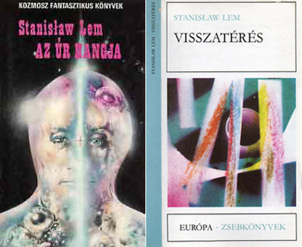 Visszat�r�s + Az �r Hangja ( 2 db Stanislaw Lem reg�ny)