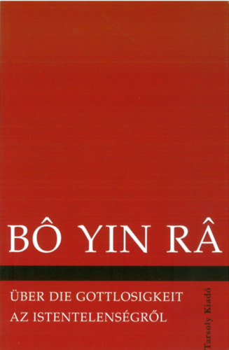 B Yin R - Az istentelensgrl