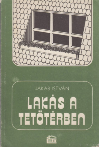 Lak�s a tet�t�rben