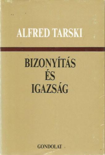 Bizonyts s igazsg (VLOGATOTT TANULMNYOK)