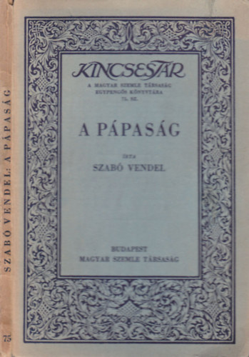 Szab Vendel - A ppasg (Kincsestr)