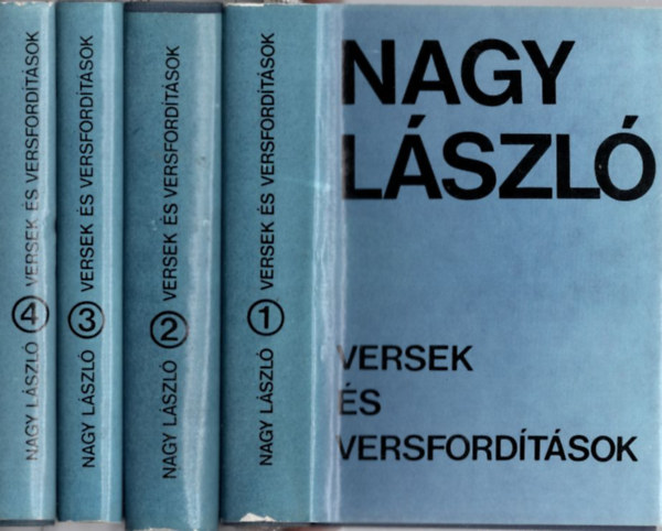 Nagy L�szl� - Versek �s versford�t�sok I-IV.