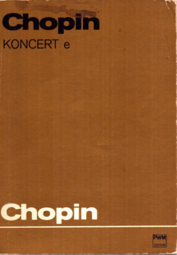 Fryderyk Chopin Koncert e (lengyel)