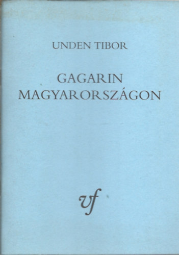 Gagarin Magyarorszgon