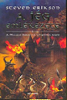 Steven Erikson - A jg emlkezete