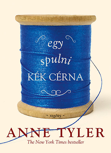 Anne Tyler - Egy spulni kk crna