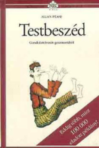 H�tk�znapi pszichol�gia k�nyvcsomag (3db):Testbesz�d+A szeretet+ L�gy j� �nmagadhoz