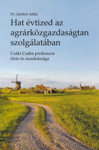 Hat vtized az agrrkzgazdasgtan szolglatban