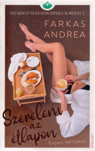 Farkas Andrea - Szerelem az étlapon