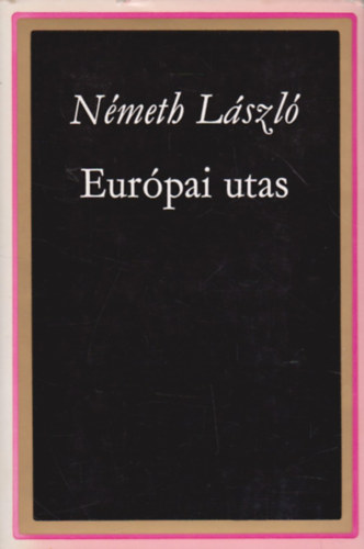 Nmeth Lszl - Eurpai utas