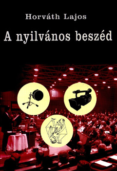 Horvth Lajos - A nyilvnos beszd