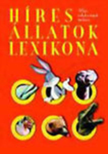Karen Duve; Thies Vlker - Hres llatok lexikona