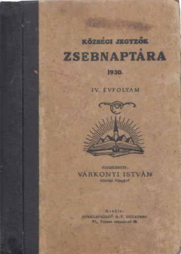 Kzsgi jegyzk zsebnaptra 1930. - IV.vfolyam