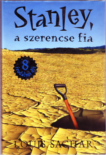 Stanley, a szerencse fia