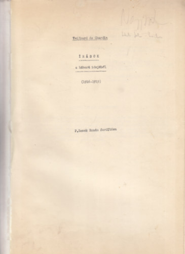 rsok a hbor idejbl (1916-1919) (Kzirat) (P. Rezek Romn fordtsa)