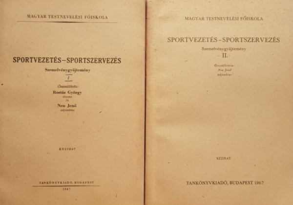 Sportvezets-sportszervezs szemelvnygyjtemny I-II. - kzirat (2 ktet)