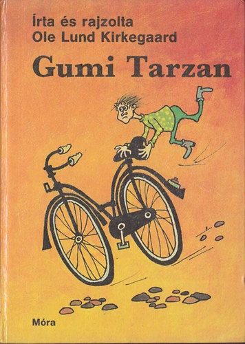 Ole Lund Kirkegaard - Gumi Tarzan