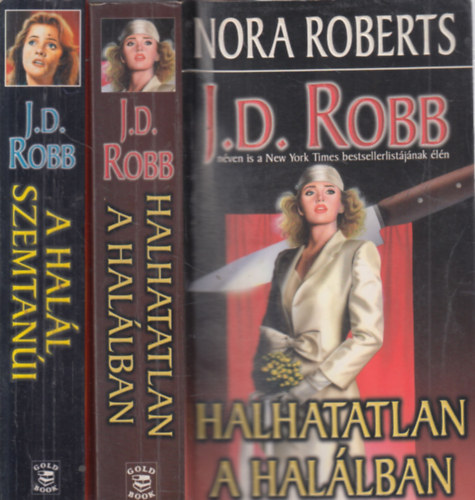 2 db J.D. Robb ktet: Hall szemtani + Halhatatlan a hallban