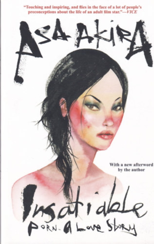 Asa Akira - Insatiable - Porn - a Love story