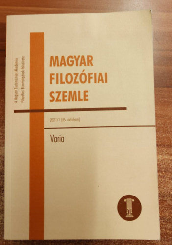 A filozfia mdszerei (Magyar Filozfiai Szemle 2021/1(65. vfolyam))