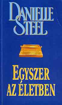 Egyszer az letben