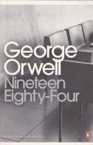 George Orwell - Nineteen eighty-four