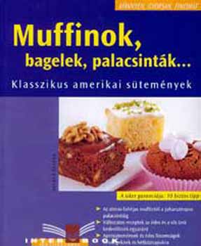 Volker Eggers - Muffinok, bagelek, palacsintk... - Klasszikus amerikai stemnyek