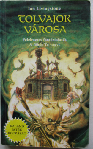 Ian Livingstone - Tolvajok v�rosa